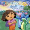 Dora’s Bedtime Adventures (Dora the Explorer)